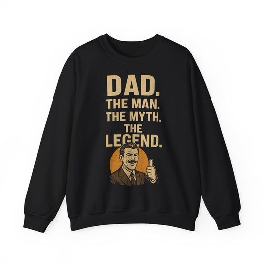 Sweatshirt – DAD. THE MAN. THE MYTH. THE LEGEND. - Sweatshirt für echte Legenden | True Insights Design mit Humor