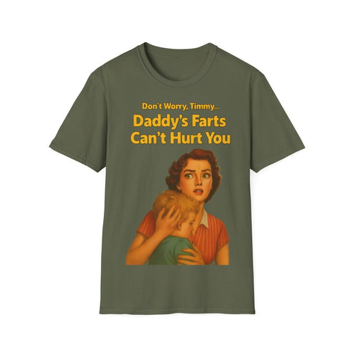 Olivgrünes T-Shirt mit Retro Kinderbuch-Satire zeigt eine besorgte Mutter und Baby mit gelbem Text - Daddy's Farts Can't Hurt You von True Insights.