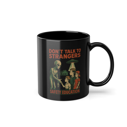 Don't Talk to Strangers – Retro Alien Safety Education – Freches Satire-Design für mutige Statements | True Insights