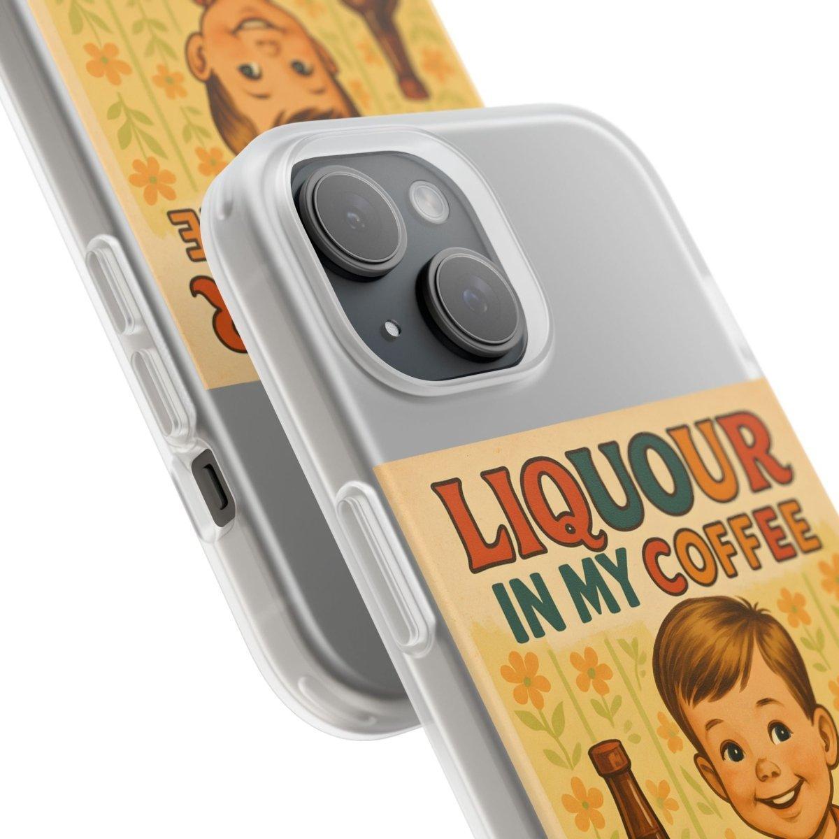 Handyhülle – „Liquor in My Coffee“ (Satire-Edition)-Phone Case-True Insights