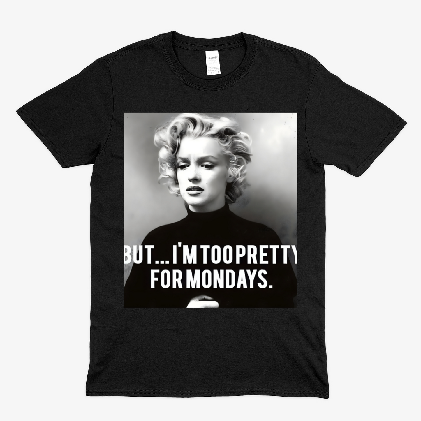Marilyn Monroe T-Shirt – Too Pretty for Mondays Statement Shirt mit Retro-Charme-T-Shirt-True Insights