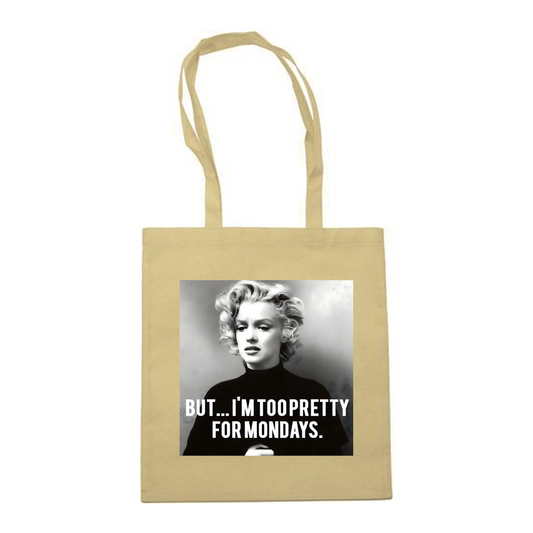 Marilyn Monroe Totebag – Too Pretty for Mondays Stofftasche mit Retro-Charme & Satire-Bags-True Insights
