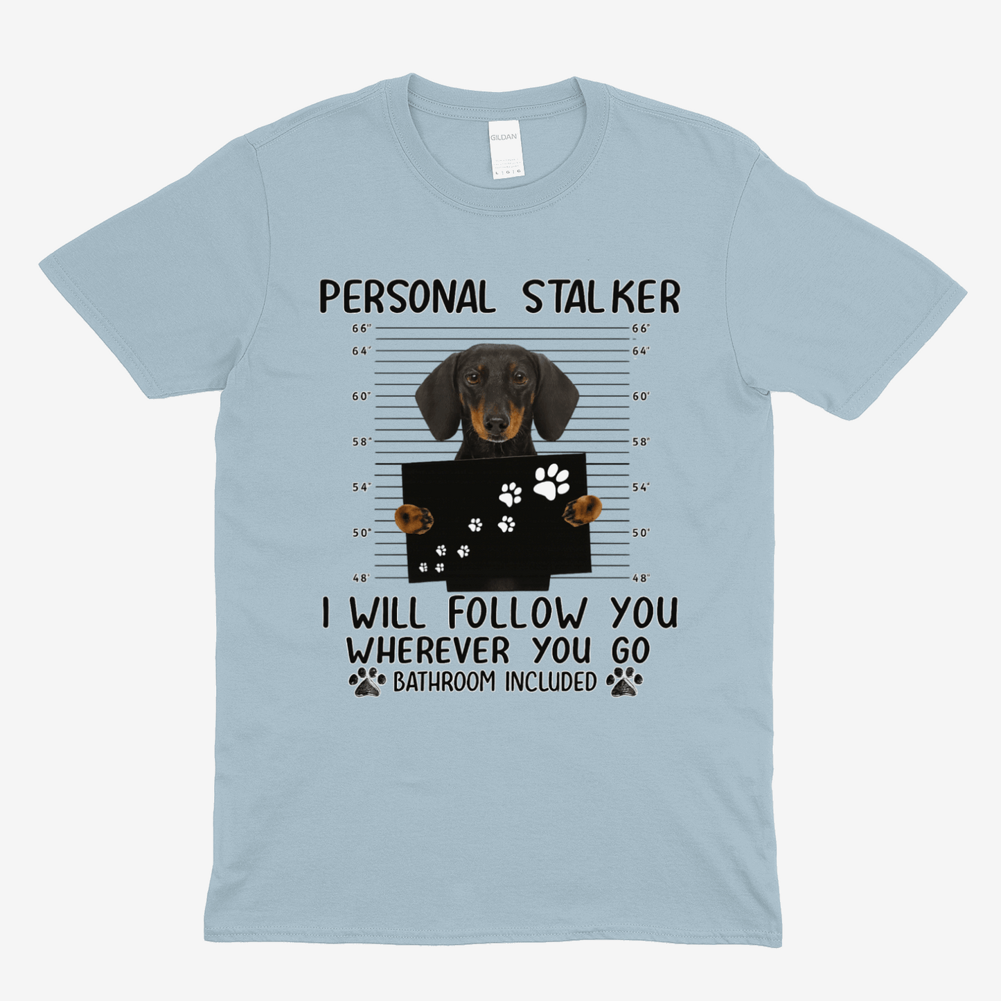 Dackel T-Shirt – „Personal Stalker“ Geschenk für Hundeliebhaber