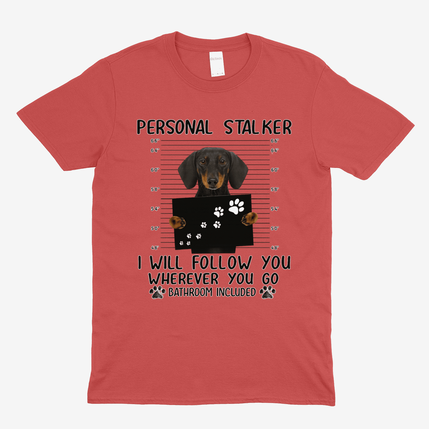 Dackel T-Shirt – „Personal Stalker“ Geschenk für Hundeliebhaber