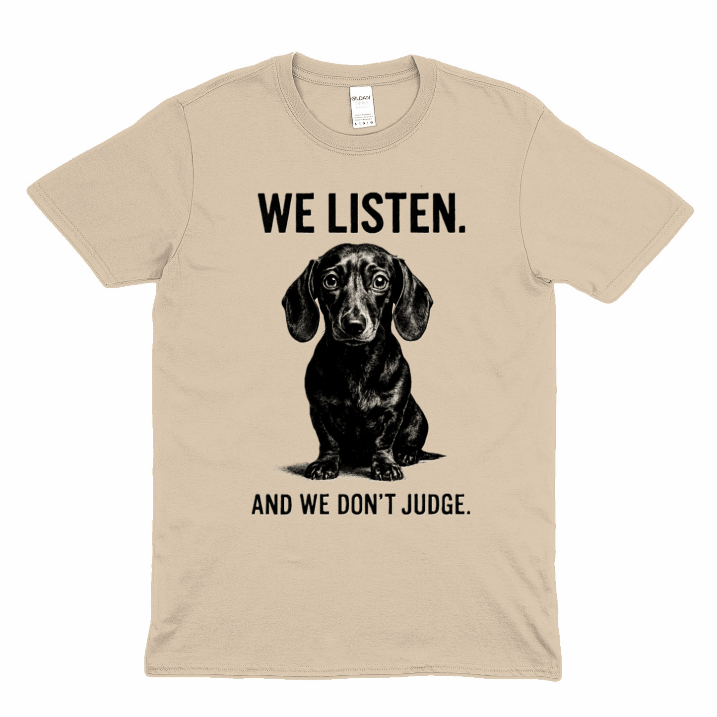„We Listen. And We Don’t Judge.“ – Dackel-Statement
