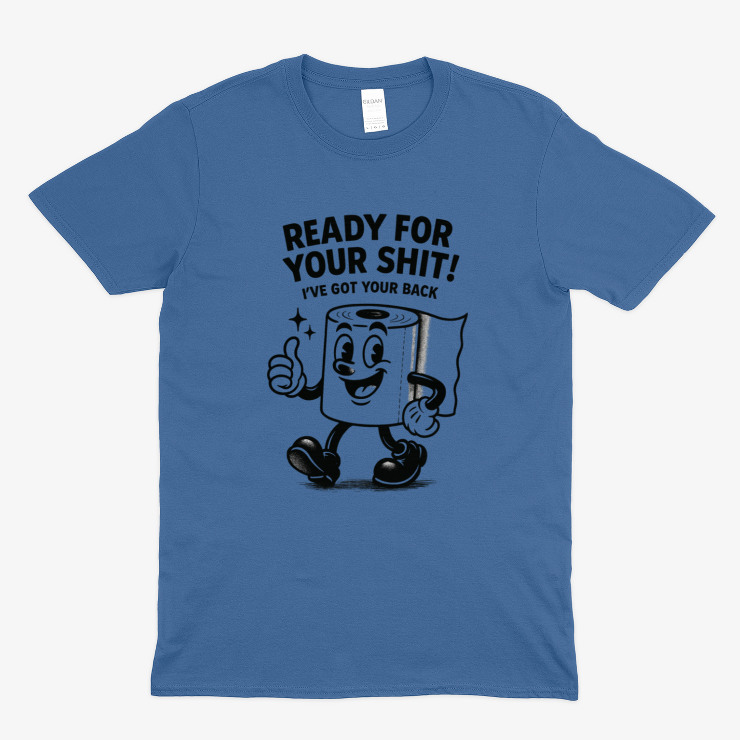 Ready for Your Shit – Satirisches Fun T-Shirt mit Klopapier-Illustration | Humor & Statement-T-Shirt-True Insights