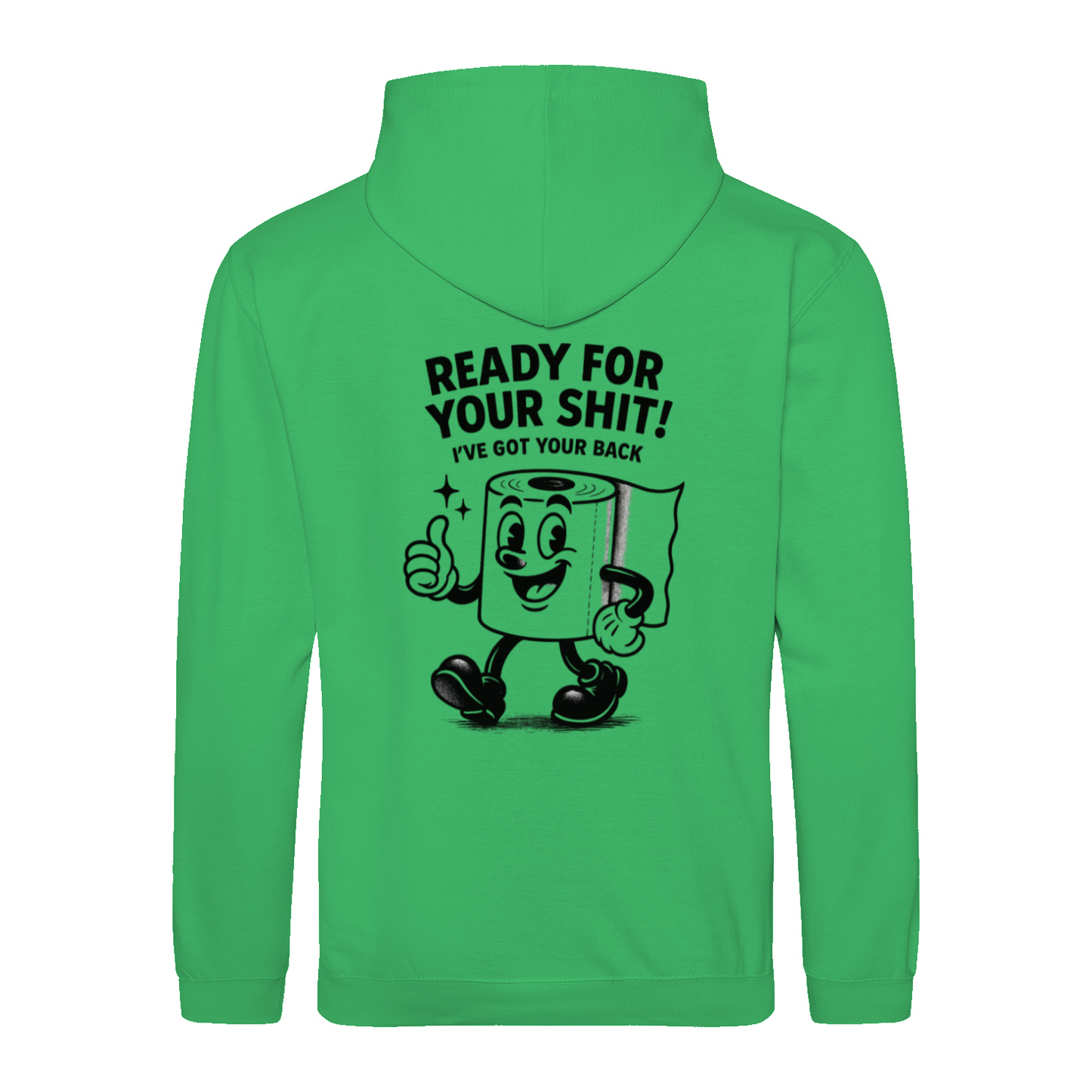 Sweatshirt Ready for your Shit – Satirischer Hoodie mit Rückendruck-Sweatshirt-True Insights