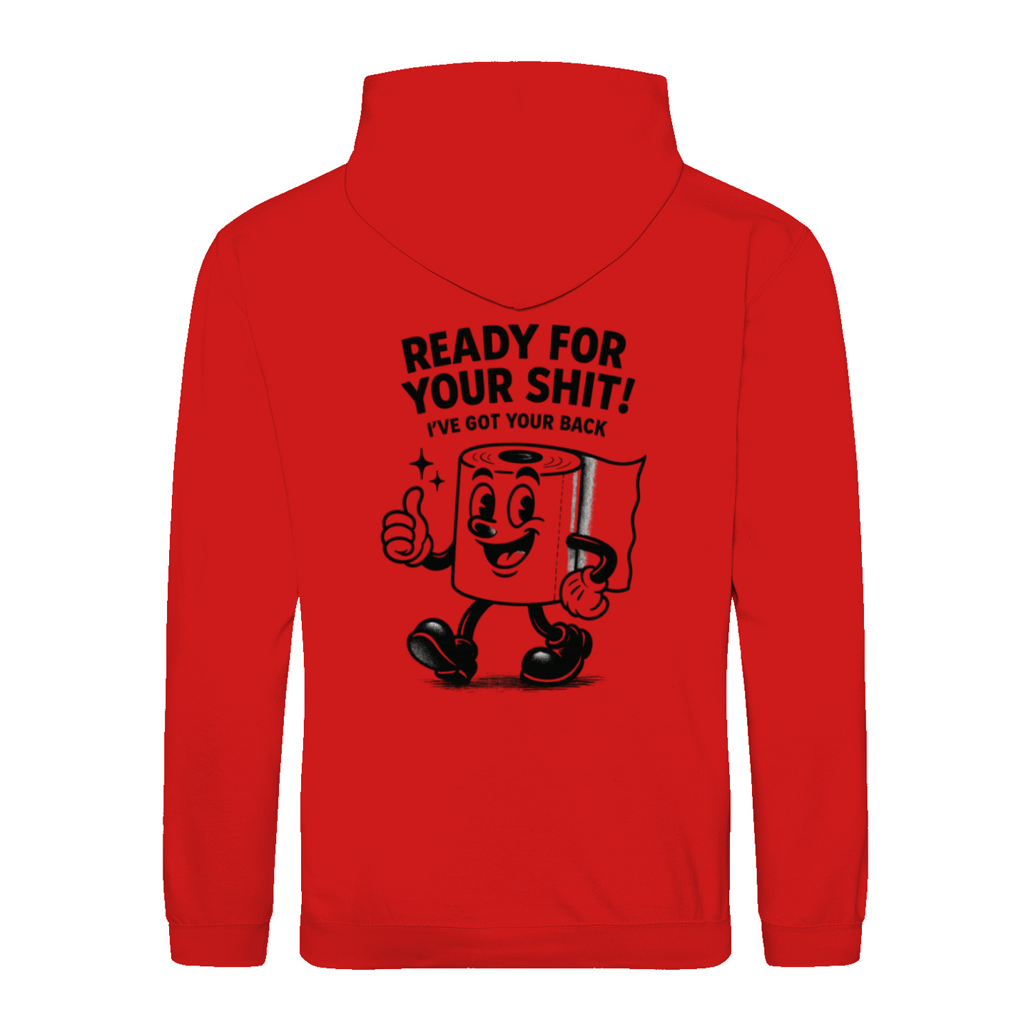 Sweatshirt Ready for your Shit – Satirischer Hoodie mit Rückendruck-Sweatshirt-True Insights