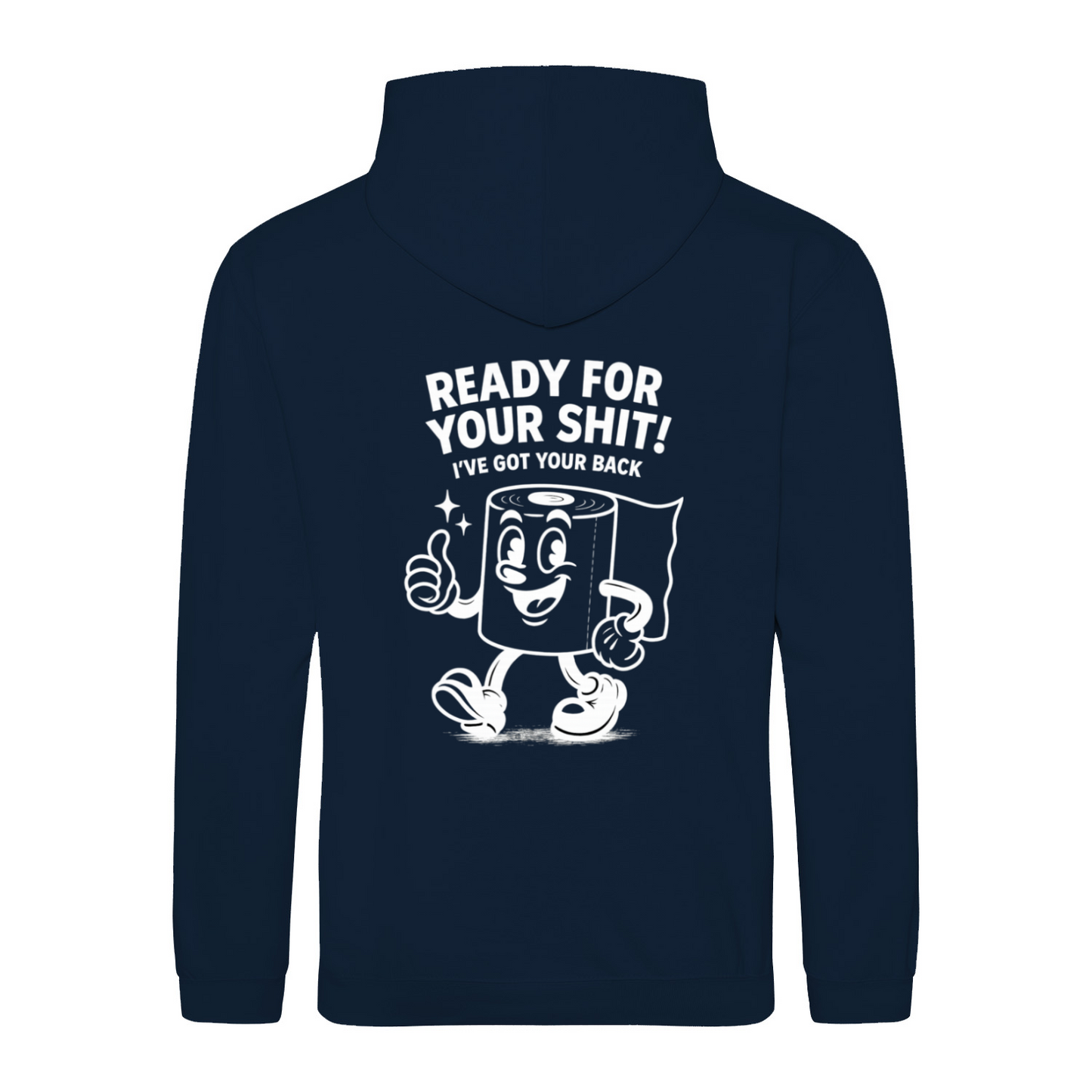 Sweatshirt Ready for your Shit – Satirischer Hoodie mit Rückendruck-Sweatshirt-True Insights
