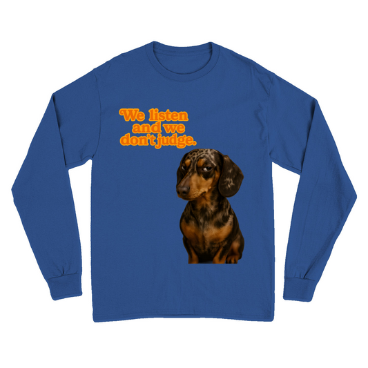 Sweatshirt „We Listen. And We Don’t Judge.“ – Dackel mit Herz & Humor