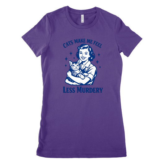Damen T-Shirt – Cats make me feel less murdery
