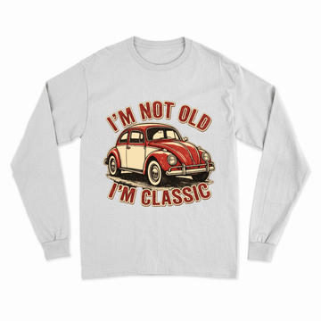 I'm Not Old I'm Classic Sweatshirt | Retro Käfer Design