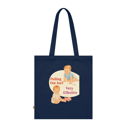 Pulling Out Isn’t Very Effective – Ironische Statement-Totebag mit Babymotiv-Bags-True Insights