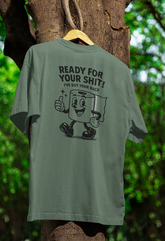 Ready for Your Shit – Satirisches Fun T-Shirt mit Klopapier-Illustration | Humor & Statement-T-Shirt-True Insights