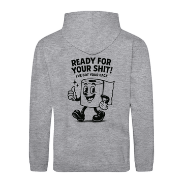 Sweatshirt Ready for your Shit – Satirischer Hoodie mit Rückendruck-Sweatshirt-True Insights