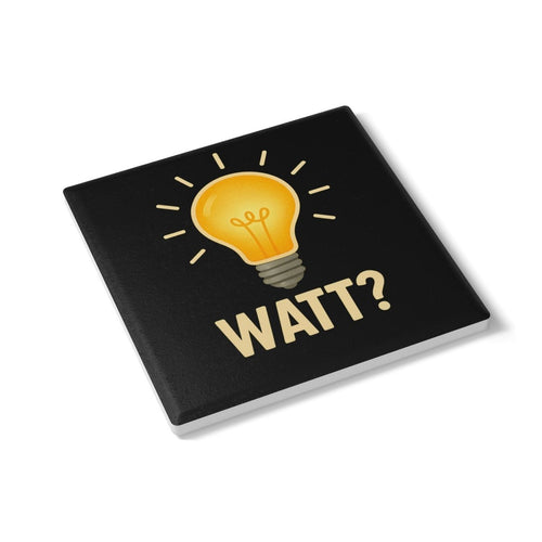 WATT? – Lustiger Untersetzer mit Glühbirne und Wortspiel-Home Decor-True Insights