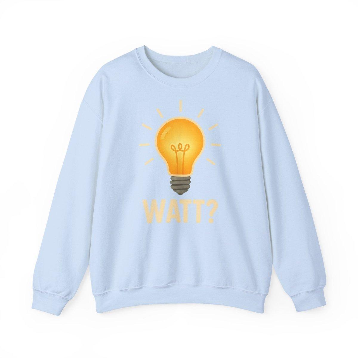Sweatshirt – WATT? Sweatshirt für Elektriker & Technikfans | Lustiges Glühbirnen-Motiv | True Insights Design mit Humor