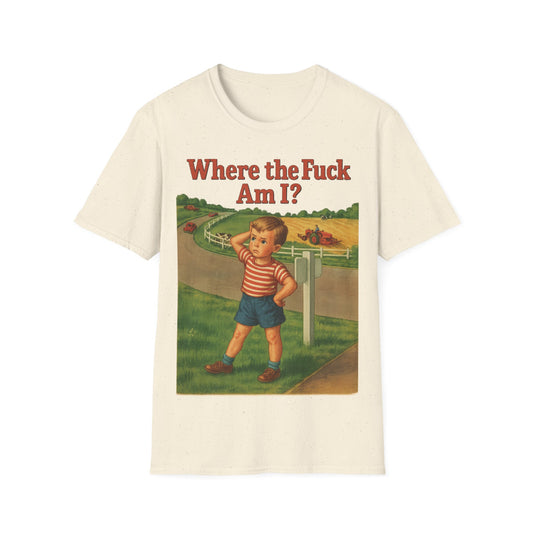 Where the Fuck Am I? T-Shirt– Vintage Look mit modernem WTF-Moment | Retro-Meme Pullover – Freches Satire-Design für mutige Statements | True Insights
