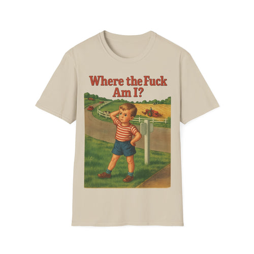 Where the Fuck Am I? T-shirt – vintage look with a modern WTF moment | Retro memes sweater
