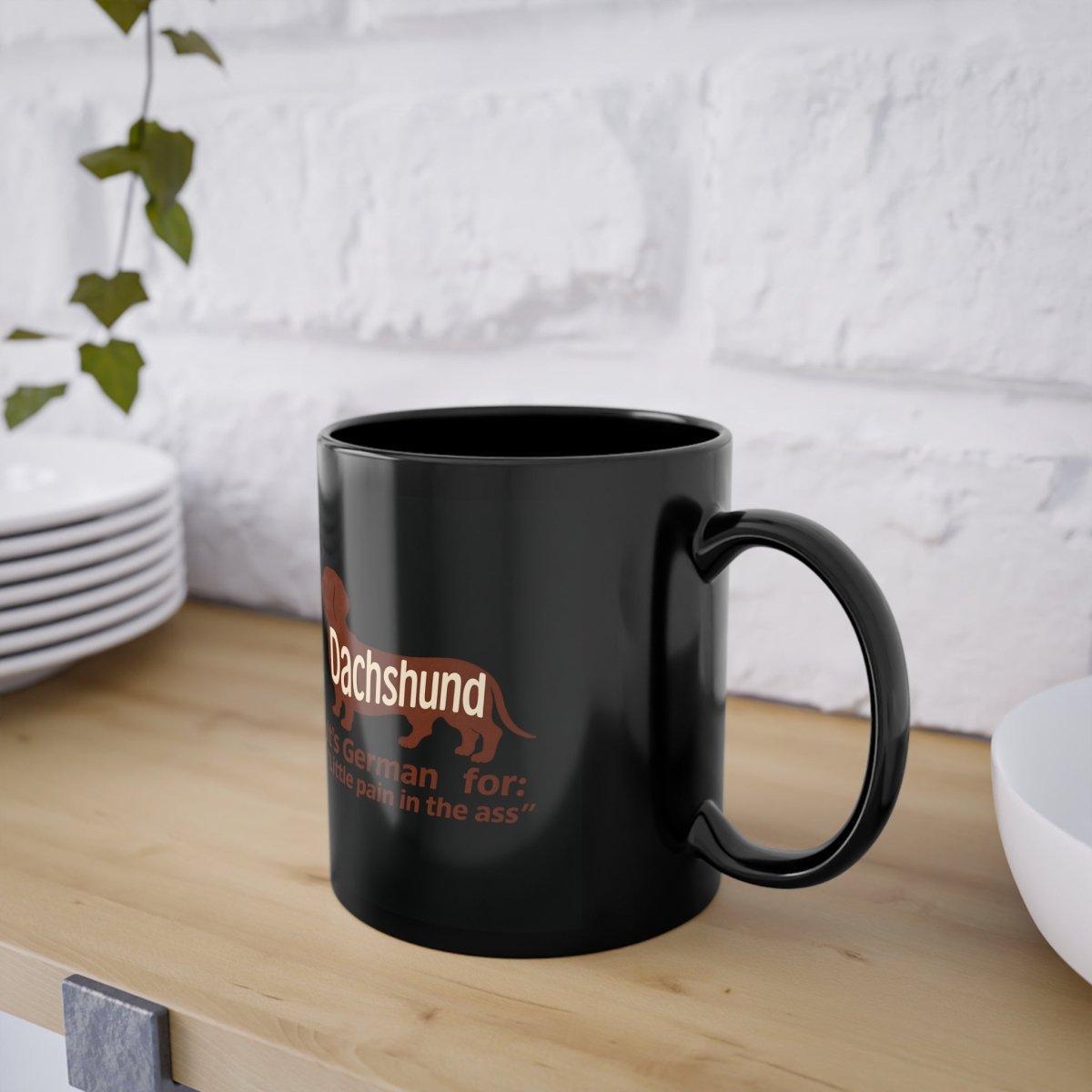 Witzige Dackel-Tasse – „Little Pain in the Ass“ schwarz-Mug-True Insights