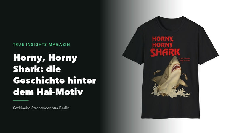 Horny, Horny Shark: die Geschichte hinter dem Hai-Motiv