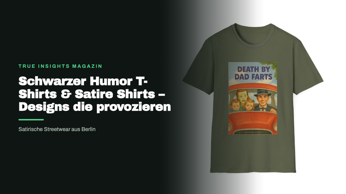 Schwarzer Humor T-Shirts & Satire Shirts – Designs die provozieren