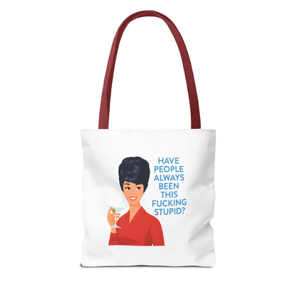 Lustige Tote Bag Retro Frau mit Martini - 'Have People Always Been This Stupid?' - Sarkasmus Spruch Vintage Stoffbeutel Geschenk