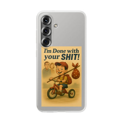 Done With Your Shit – Satirische Handyhülle für coole Kids-Phone Case-True Insights