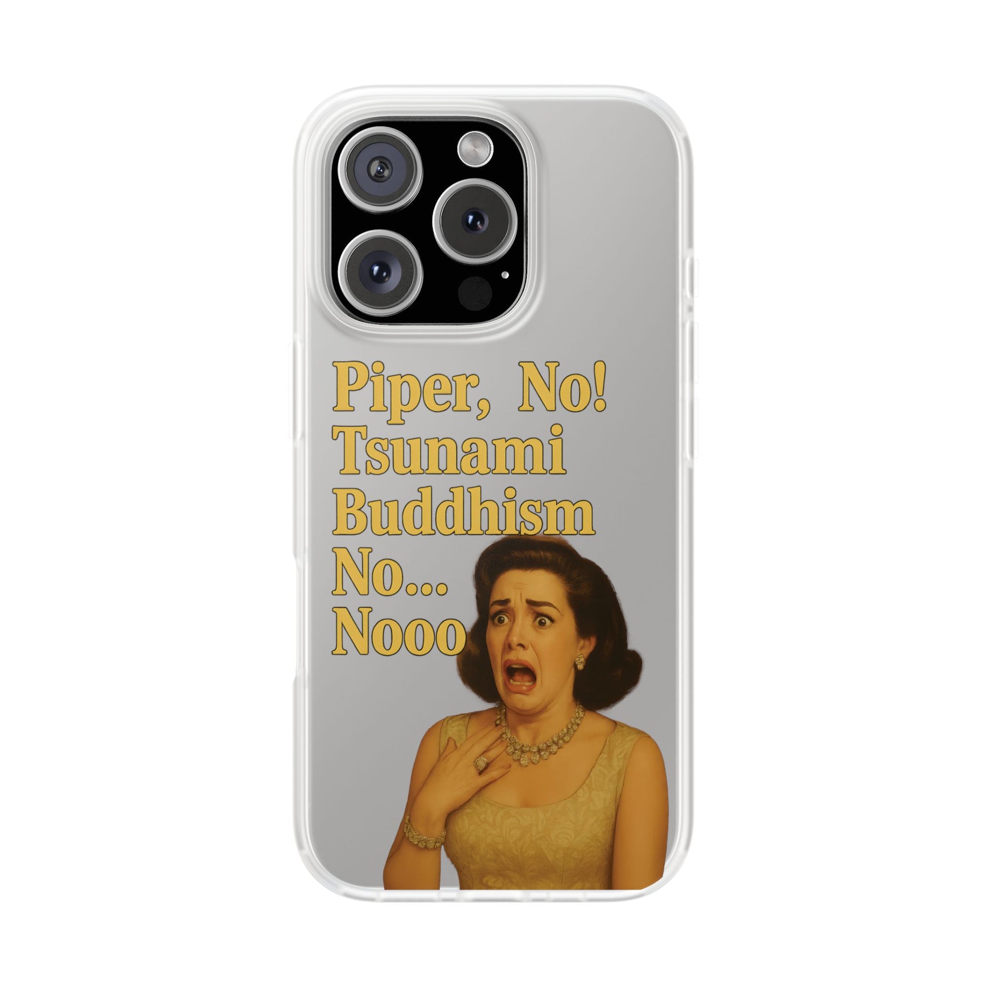 Retro-Drama Handyhülle – „Piper, No! Tsunami Buddhism Nooo“-Phone Case-True Insights