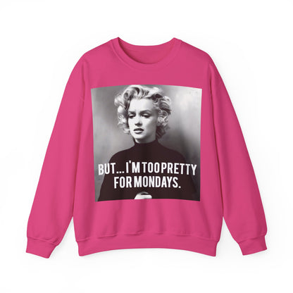 Sweatshirt – Sweatshirt – Too Pretty for Mondays – Retro Statement Pullover | True Insights Design mit Humor