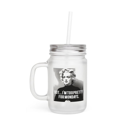 Vintage Motiv – Too Pretty for Mondays – Retro Jar Mug mit Fotoprint & ironischem Spruch | True Insights Design mit Humor