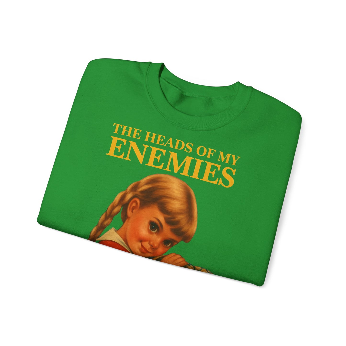 Sweatshirt “The Heads of My Enemies” – Subversive art to wear