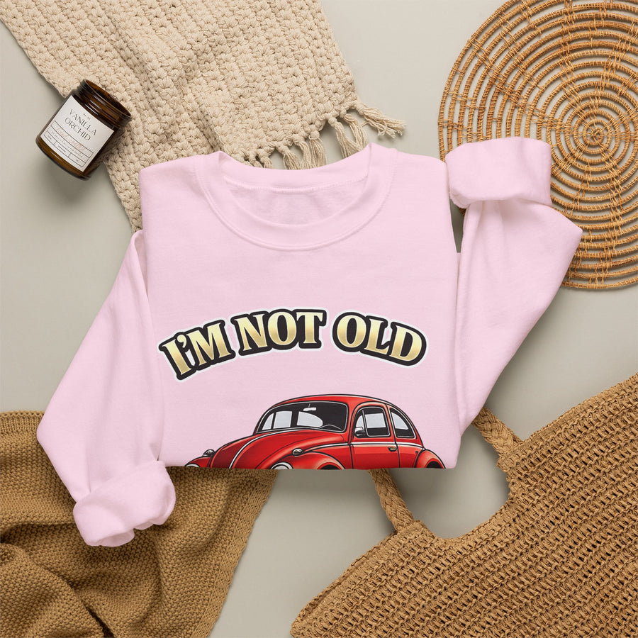True Insights Vintage VW Käfer Sweatshirt – I'm Not Old I'm Classic Geschenk für Käfer-Fans