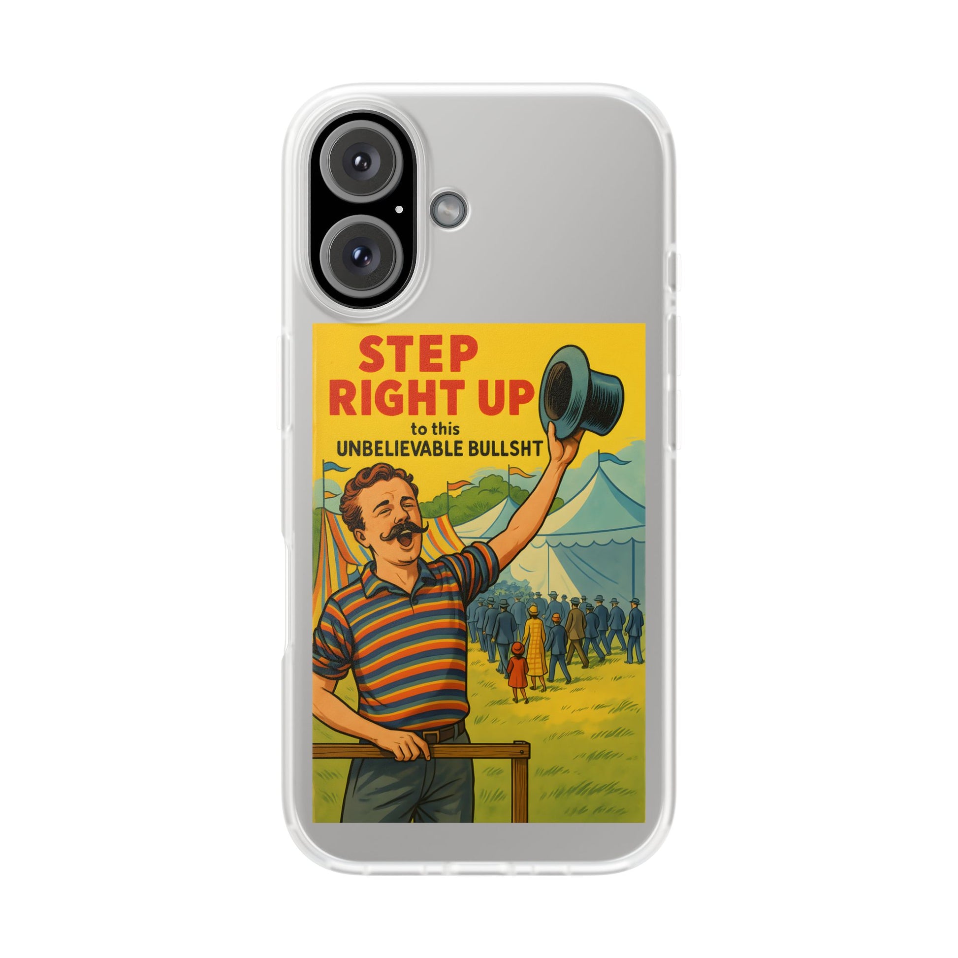 Step Right Up – Satirische Vintage-Handyhülle mit Jahrmarkt-Motiv & ironischem Statement-Phone Case-True Insights