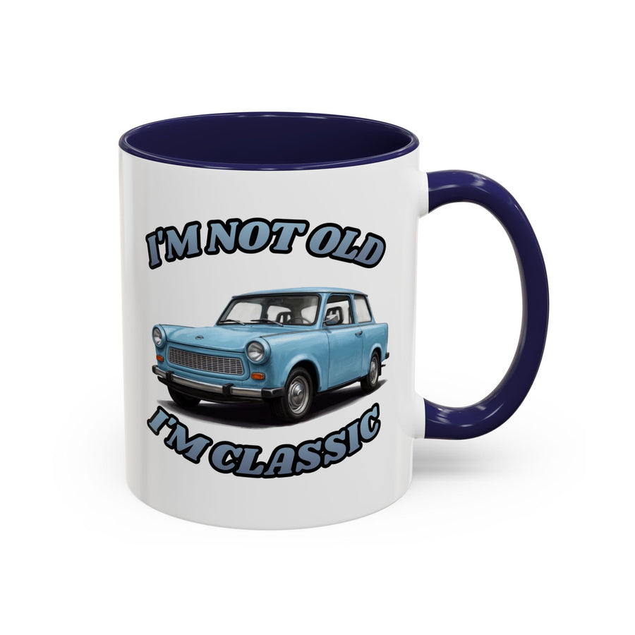 Trabant Tasse I'm Not Old I'm Classic – Geschenk Oldtimer-Fans