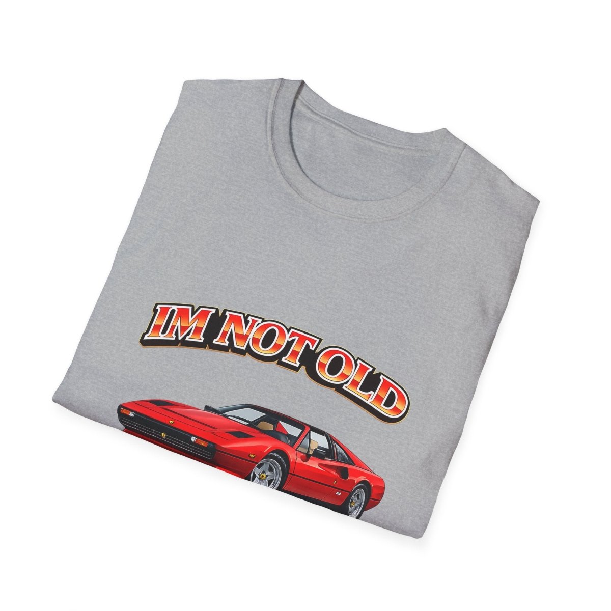 I'm Not Old I'm Classic | Magnum P.I. T-Shirt | Ferrari 308 GTS Retro Shirt