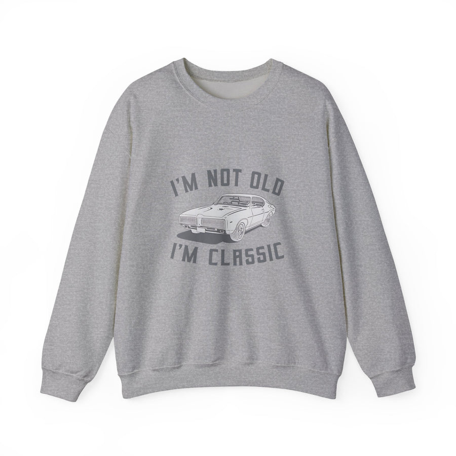 Classic Muscle Car Sweatshirt – I'm Not Old I'm Classic Geschenk für Autofans