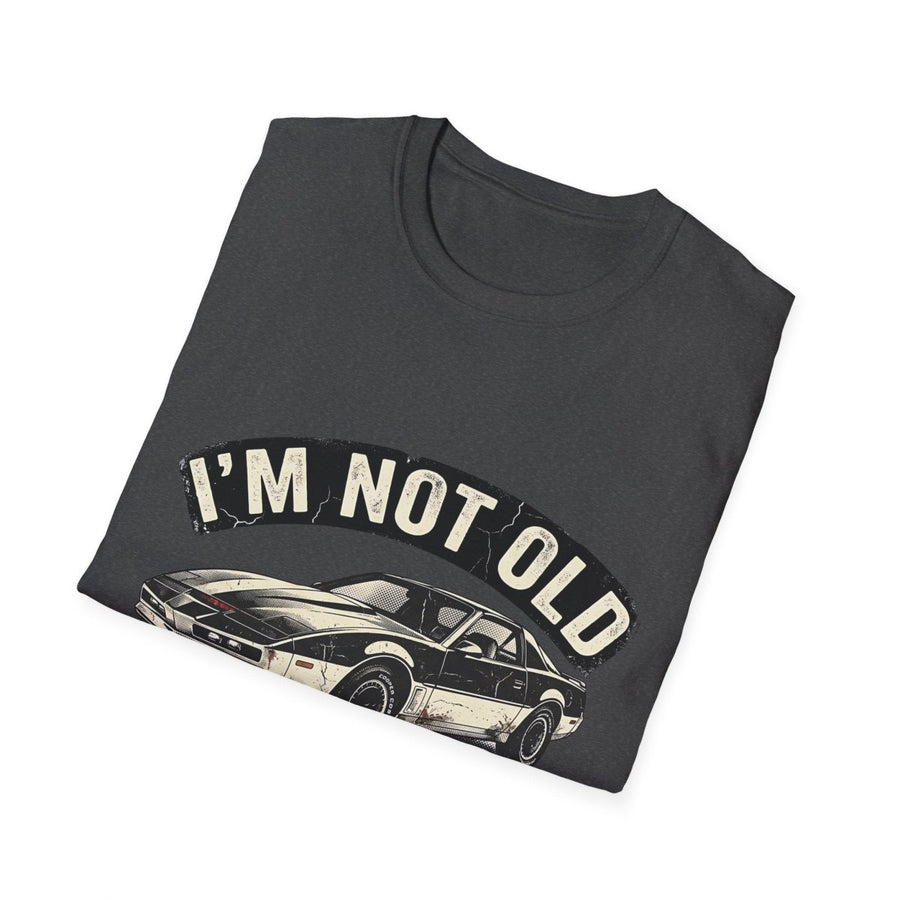 True Insights T-Shirt Im Not Old Im Classic Nahaufnahme des satirischen Vintage-Aufdrucks