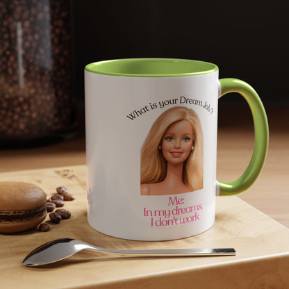 Lustige Tasse "In my dreams I don't work" - Witziger Spruch Kaffeebecher als Geschenk für faule Tage & Arbeitsmuffel