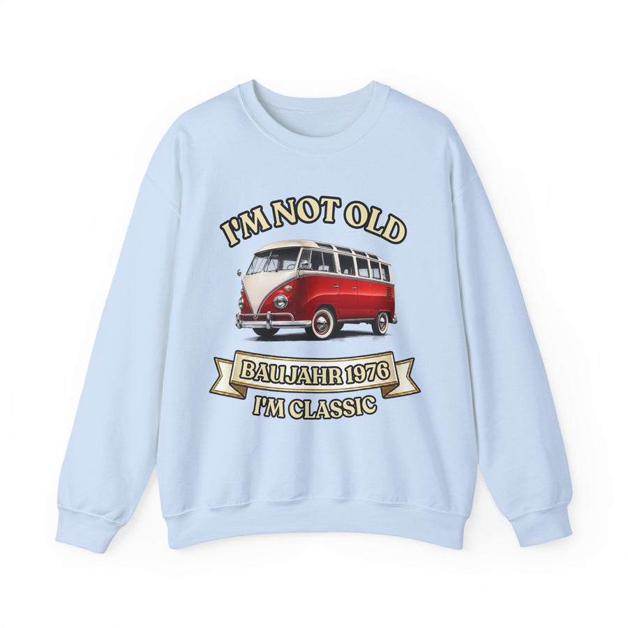 Sweatshirt Année 1976 - I'm Not Old I'm Classic - Bus Rétro Vintage - Cadeau 50 ans