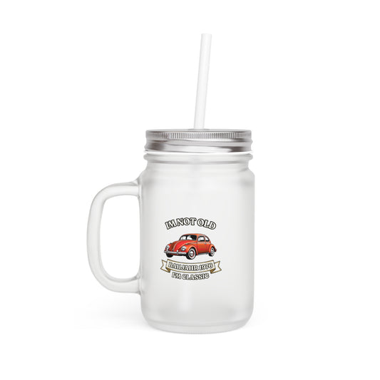 Mason Jar Baujahr 1976 - I'm Not Old I'm Classic - Oldtimer Käfer Geschenk zum 50. Geburtstag