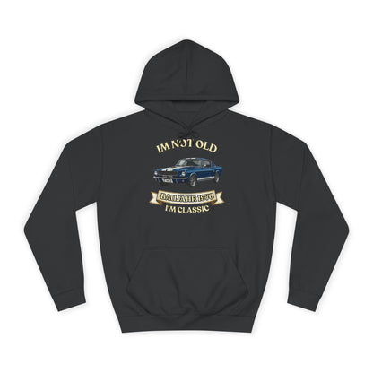 Hoodie Baujahr 1976 - I'm Not Old I'm Classic - Oldtimer Muscle Car Geburtstag Geschenk 50 Jahre