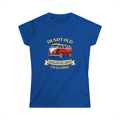 Damen Shirt I'm Not Old I'm Classic Baujahr 1976 - Vintage Bus 50. Geburtstag Geschenk Frauen