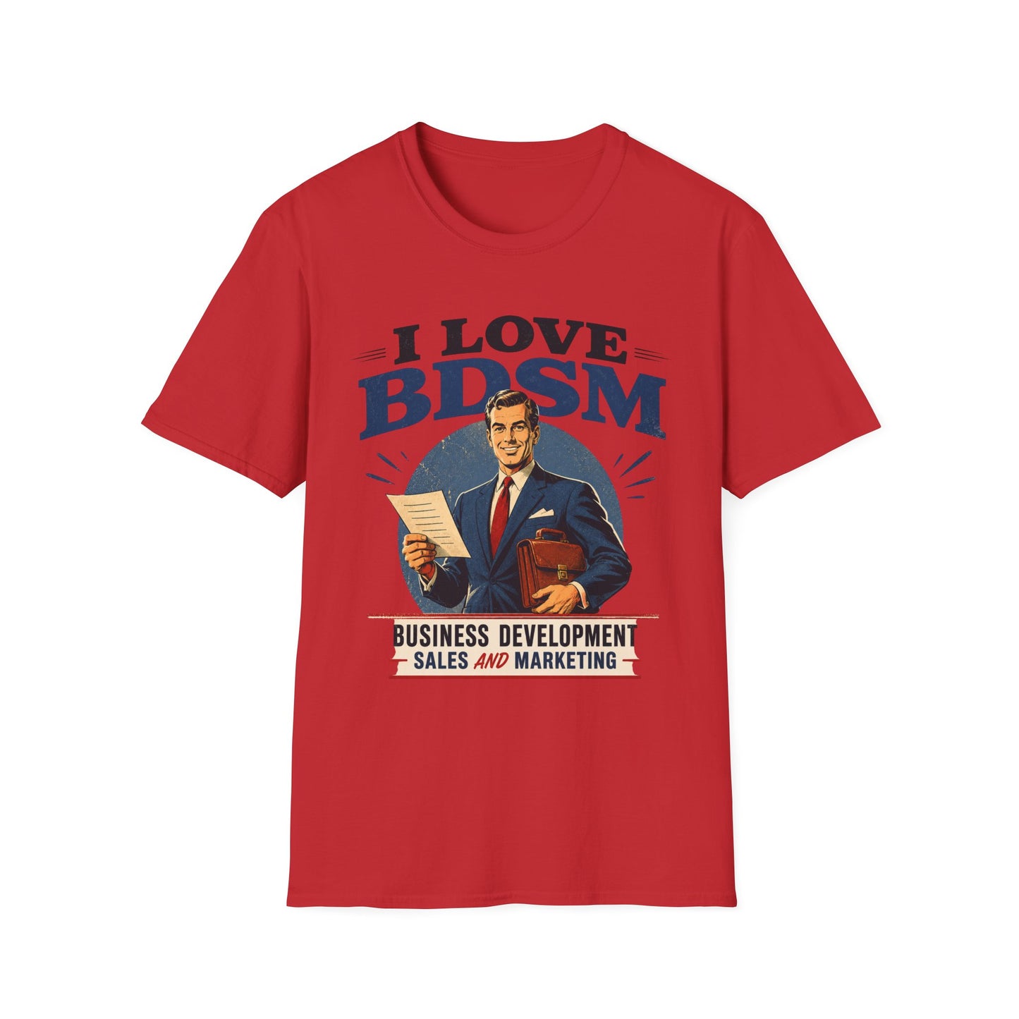 I Love BDSM Shirt Herren – Lustiges Vertrieb Marketing Geschenk