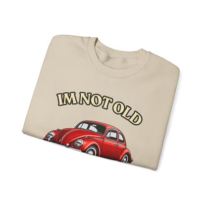 Baujahr 1976 Sweatshirt – I'm Not Old I'm Classic – Vintage Käfer Auto zum 50. Geburtstag