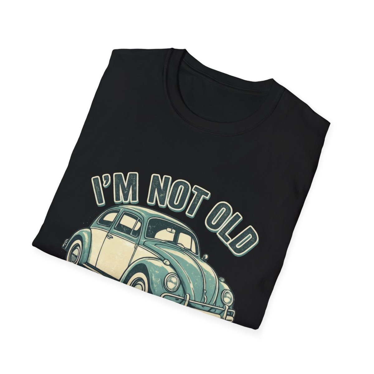 VW Käfer T-Shirt Herren & Damen – I'm Not Old, I'm Classic
