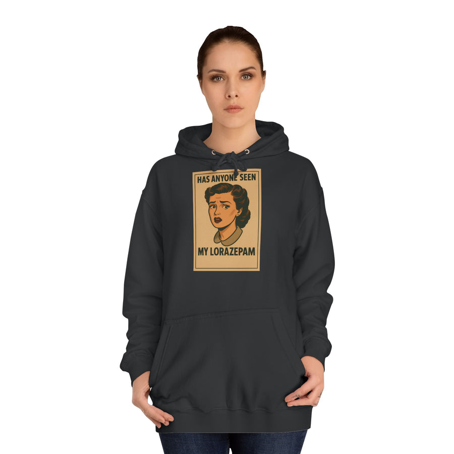 True Insights Has Anyone Seen My Lorazepam Hoodie – Retro-Pop-Art mit schwarzem Humor