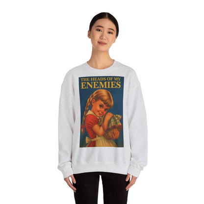 Sweatshirt – Sweatshirt „The Heads of My Enemies“ – Subversive Kunst zum Anziehen | True Insights Design mit Humor