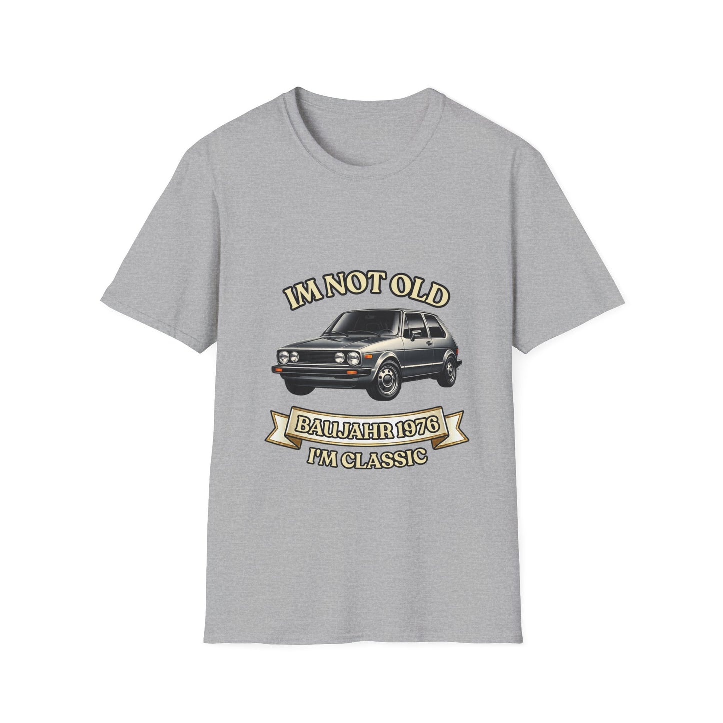 I'm Not Old I'm Classic Baujahr 1976 T-Shirt – Retro Auto Kult Shirt zum 50. Geburtstag Unisex