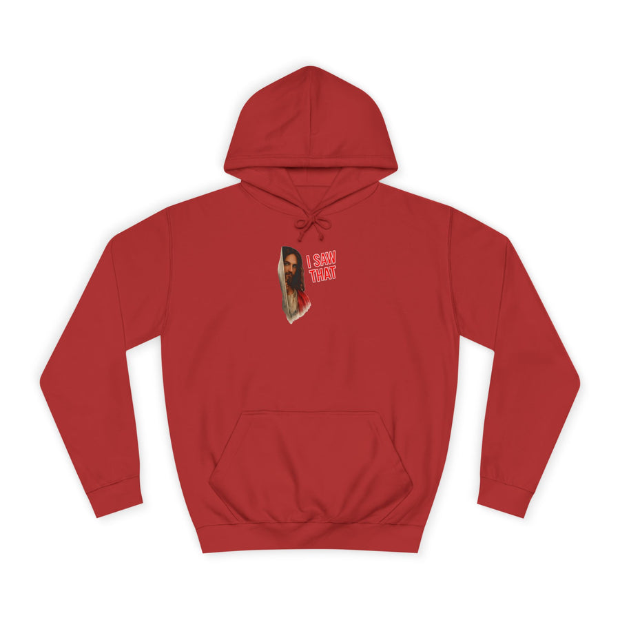 I Saw That Jesus Hoodie – Humour religieux avec un clin d'œil